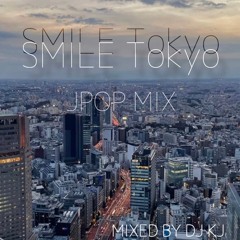 #7 SMILE Tokyo -Johnnys SONG  MIX-