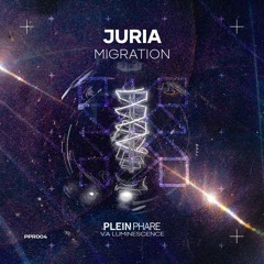 Juria - Migration  - Plein Phare - PPR004