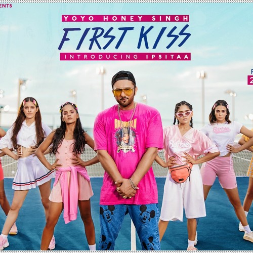 First Kiss Lyrics - Yo Yo Honey Singh