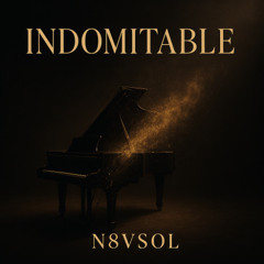 INDOMITABLE