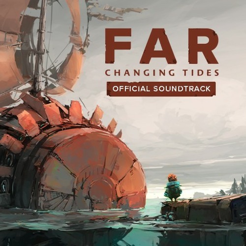 Travel - FAR Changing Tides OST