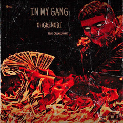 IN MY GANG