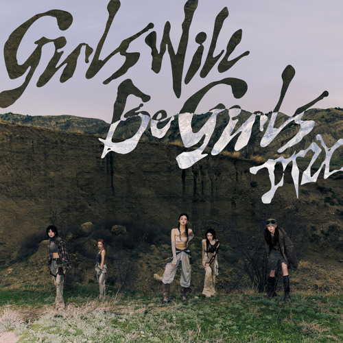 Stream Girls Will Be Girls (English Ver.) by ITZY | Listen