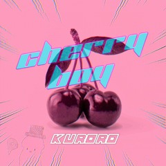 KURORO - CHERRY BOY