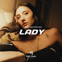 Ahmed Abdurahimli - Lady