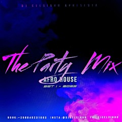 The Party Mix 2025 Set 1 - Afro House