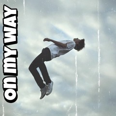 On my way(prod.alleysjams)