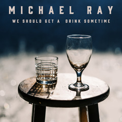 Michael Ray: The Complete Collection
