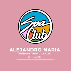 [SPC044] ALEJANDRO MARIA - Therapy