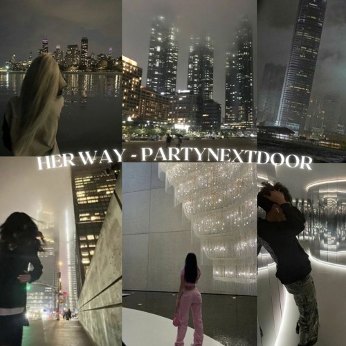 her way - partynextdoor (sped up + reverb)