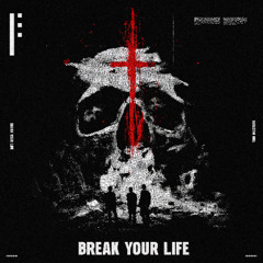 Tom Mustafa - Break Your Life [FREE DL]