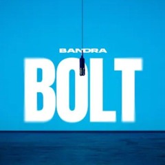 Bandra - Bolt full