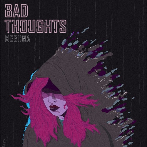 Bad Thoughts