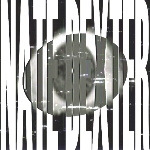 NATE DEXTER (PROD. DELIXE)