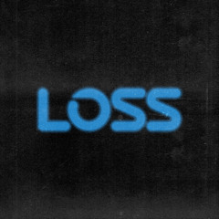 Loss Pt 2