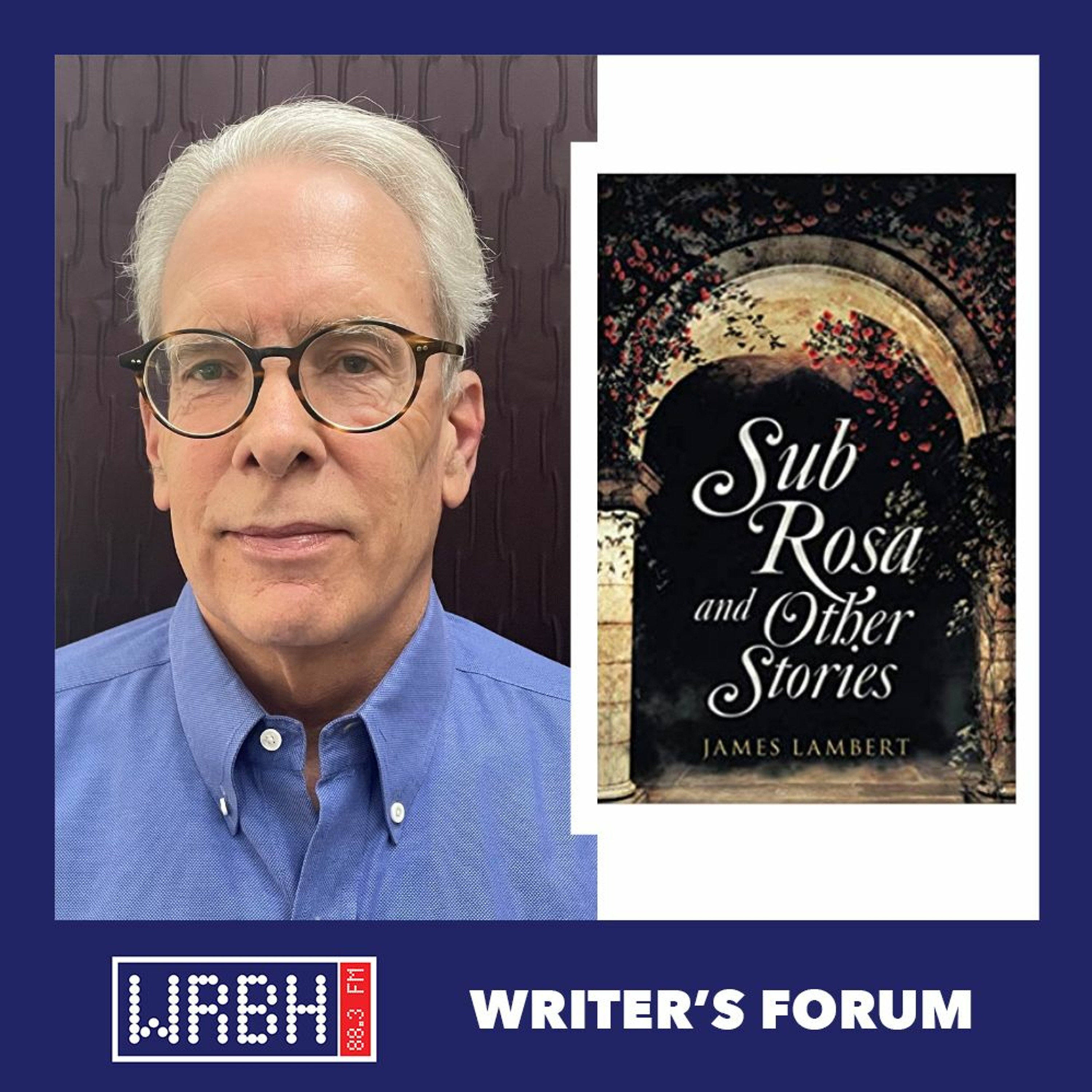 Writer's Forum: James Lambert episode artwork