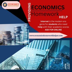 Economics Homework Help | Economics Writing Services