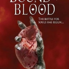 (PDF) Download Bound By Blood: Volume 1 (Bound By Blood, #1) BY : Shane K.P. O'Neill
