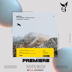 PREMIERE: Maze 28 - Pulverizer (Original Mix) [Mango Alley]