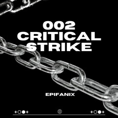 002 CRITICAL STRIKE - Techno Mix