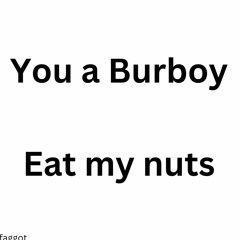 BURBOY! DEMO. (prod. curlyheadrobert)