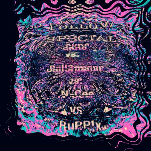 1oo F0LL0W3R SP3C1AL| vs. Ball3rmann vs. N-Cee vs. RuPP!x