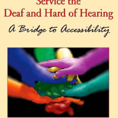 VIEW EPUB 🎯 Handbook of Services for the Deaf and the Hard-of-Hearing: A Bridge to A