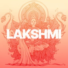 "Lakshmi" Ethnic Mixtape