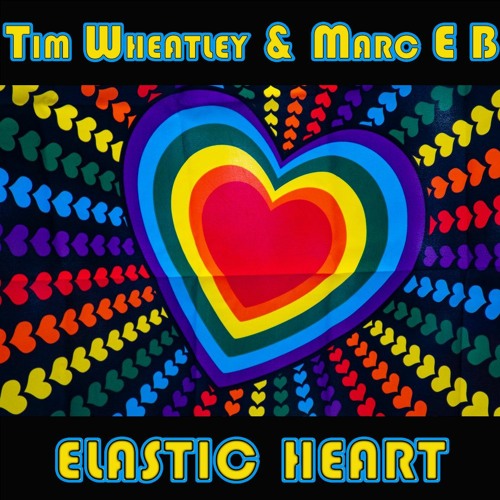 Tim Wheatley & Marc E B - Elastic Heart [Sample]