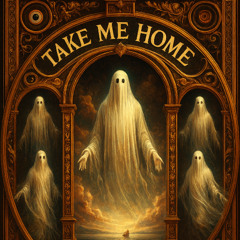 Take Me Home