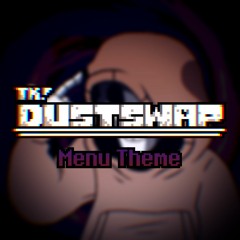 TraXsus' + Kelly's Dustswap - Menu