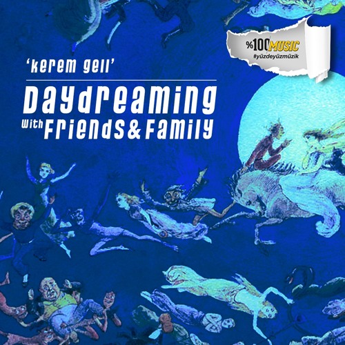 daydreaming with Kerem Gell (27-01-2023)