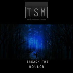 Breach The Hollow