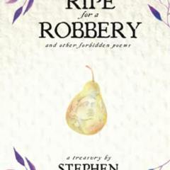 FREE EPUB 💗 Ripe for a Robbery by  Stephen Sabot [EBOOK EPUB KINDLE PDF]