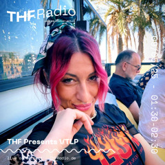 THF Presents VTLP // 09.05.2025