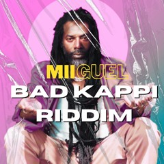MII GUEL & BUJU BANTON - BATTY RIDA ! ( BAD KAPPI RIDDIM )