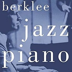 READ PDF 📗 Berklee Jazz Piano by  Ray Santisi EPUB KINDLE PDF EBOOK
