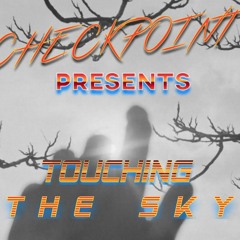 touching the sky (unmastered)