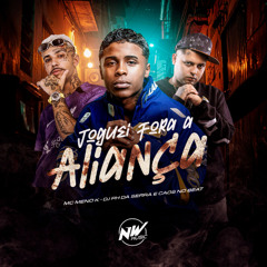 JOGUEI FORA A ALIANÇA - MC MENO K - DJ PH DA SERRA E CAOS NO BEAT -