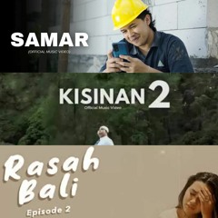 Samar X Kisinan 2 X Rasah Bali 2024 - DTo BeatMap