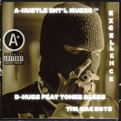 D-Huss - Excellence Feat Tonee Bless