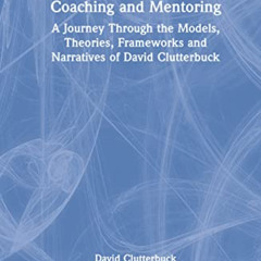[DOWNLOAD] EBOOK 🖍️ Coaching and Mentoring by  David Clutterbuck [EBOOK EPUB KINDLE