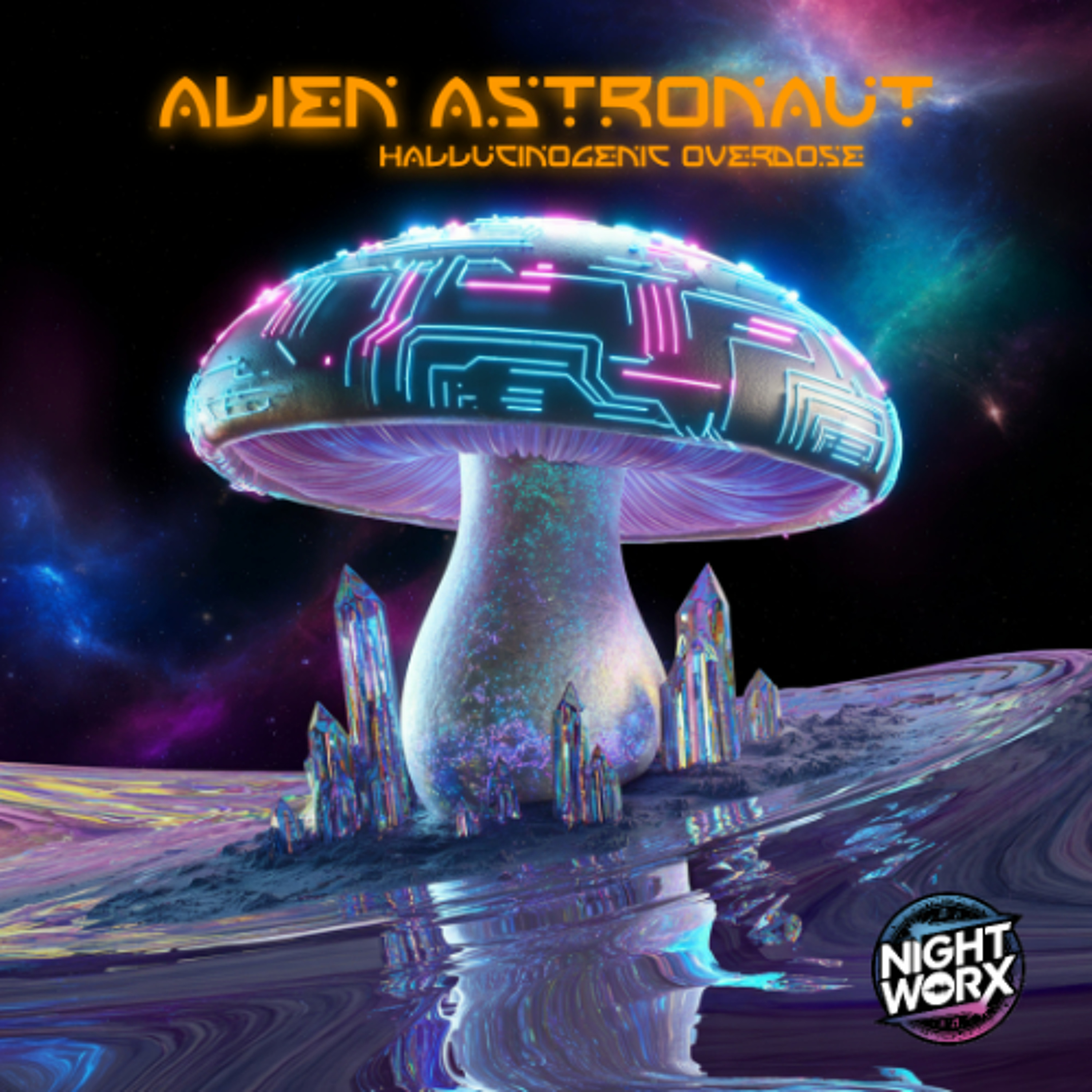 Alien Astronaut - Hallucinogenic Overdose episode artwork