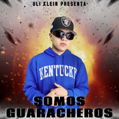 SOMOS GUARACHEROS SET ULI KLEIN (2K24)
