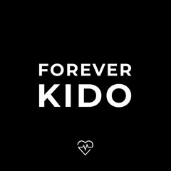 For Ever KIDO FULL SET By Dj Galapagos 1-2024