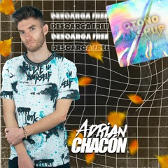 Adrian Chacon (Pack Otoño Mahup Pack) 8 TEMAS FREE!