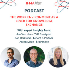 Podcast: The Work Environment as a Lever for Knowledge Sharing