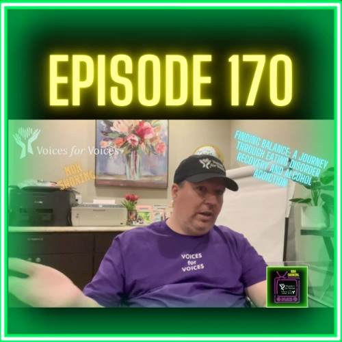 Finding Balance: A Journey Through Eating Disorder Recovery and Alcohol Addiction | Episode 170