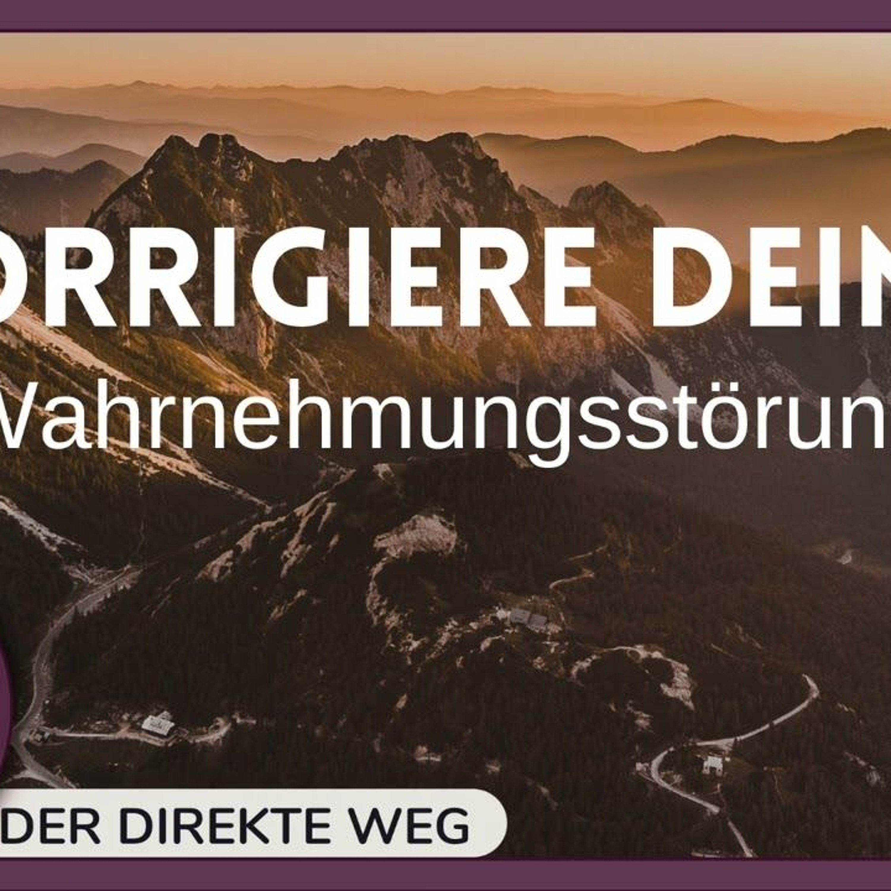 Gottfried Sumser - DER DIREKTE WEG - Ein Kurs in Wundern