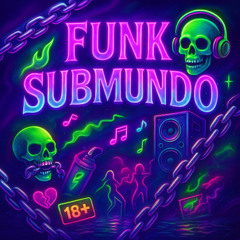 SET FUNK SUBMUNDO